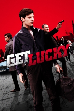 Watch Get Lucky Movies Online Free