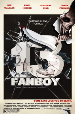 Watch 13 Fanboy Movies Online Free