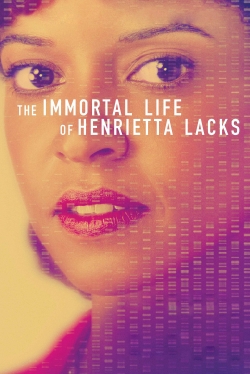 Watch The Immortal Life of Henrietta Lacks Movies Online Free