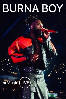 Watch Apple Music Live: Burna Boy Movies Online Free