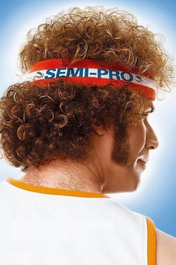 Watch Semi-Pro Movies Online Free