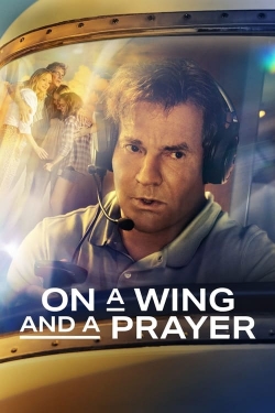 Watch On a Wing and a Prayer Movies Online Free