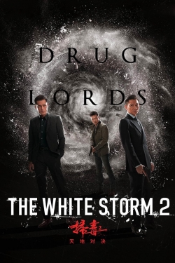 Watch The White Storm 2: Drug Lords Movies Online Free