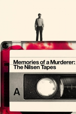 Watch Memories of a Murderer: The Nilsen Tapes Movies Online Free