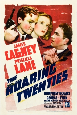 Watch The Roaring Twenties Movies Online Free