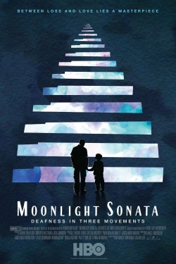 Watch Moonlight Sonata: Deafness in Three Movements Movies Online Free