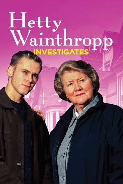 Watch Hetty Wainthropp Investigates Movies Online Free