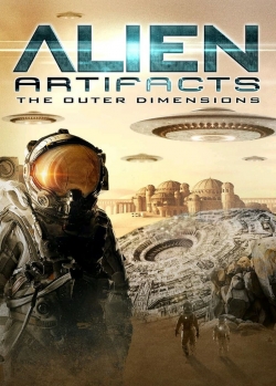 Watch Alien Artifacts: The Outer Dimensions Movies Online Free