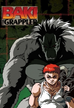 Watch Baki the Grappler Movies Online Free