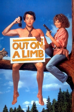 Watch Out on a Limb Movies Online Free