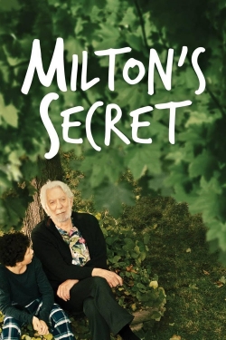 Watch Milton's Secret Movies Online Free