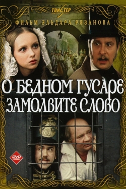 Watch Say a Word for the Poor Hussar Movies Online Free