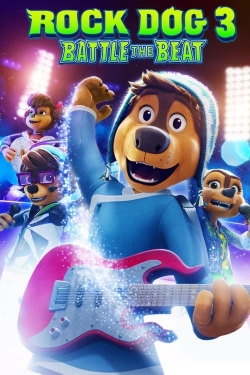 Watch Rock Dog 3: Battle the Beat Movies Online Free