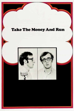 Watch Take the Money and Run Movies Online Free