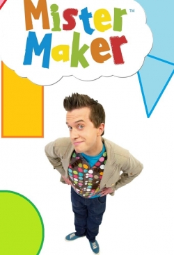 Watch Mister Maker Movies Online Free