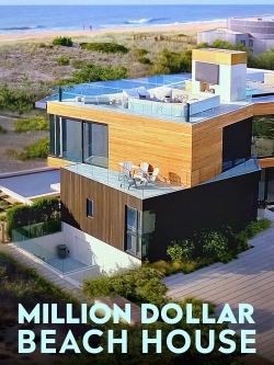 Watch Million Dollar Beach House Movies Online Free