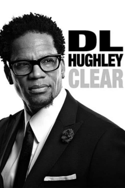 Watch D.L. Hughley: Clear Movies Online Free