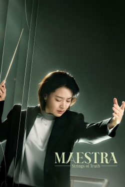 Watch Maestra: Strings of Truth Movies Online Free