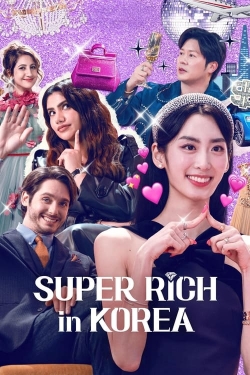 Watch Super Rich in Korea Movies Online Free