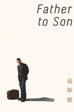 Watch Father to Son Movies Online Free