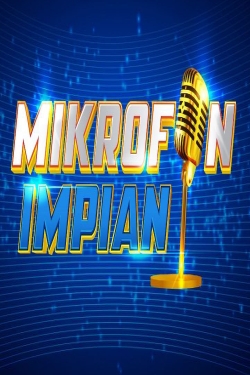 Watch Mikrofon Impian Movies Online Free