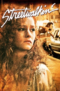 Watch Streetwalkin' Movies Online Free