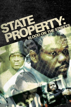 Watch State Property 2 Movies Online Free