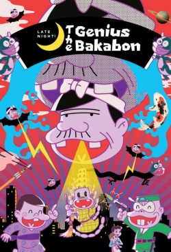 Watch Late Night! The Genius Bakabon Movies Online Free