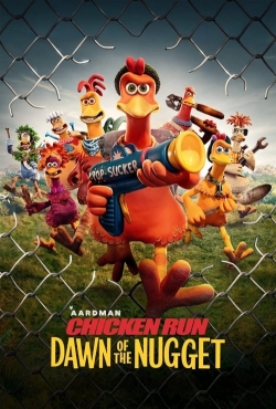 Watch Chicken Run: Dawn of the Nugget Movies Online Free