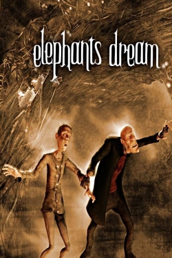 Watch Elephants Dream Movies Online Free