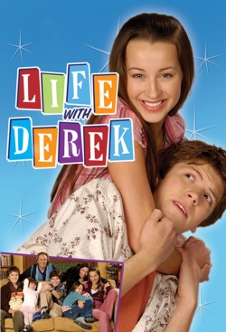 Watch Life with Derek Movies Online Free