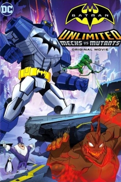 Watch Batman Unlimited: Mechs vs. Mutants Movies Online Free