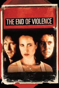 Watch The End of Violence Movies Online Free