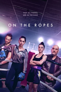 Watch On The Ropes Movies Online Free