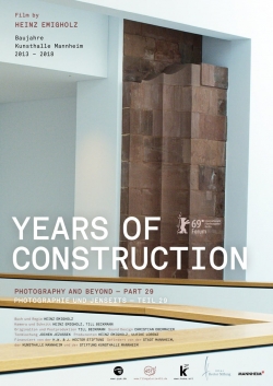 Watch Years of Construction Movies Online Free