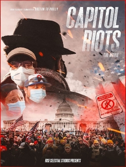 Watch Capitol Riots Movie Movies Online Free