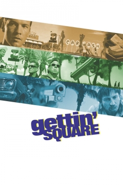 Watch Gettin' Square Movies Online Free