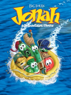 Watch Jonah: A VeggieTales Movie Movies Online Free