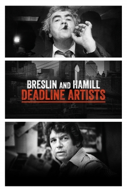 Watch Breslin and Hamill: Deadline Artists Movies Online Free