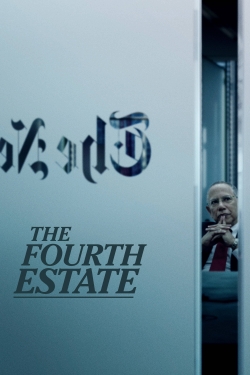 Watch The Fourth Estate Movies Online Free