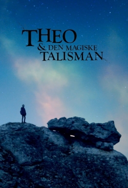 Watch Theo og den magiske talisman Movies Online Free