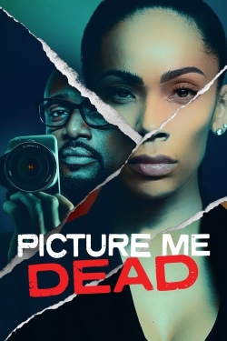 Watch Picture Me Dead Movies Online Free