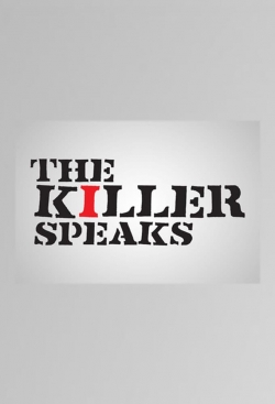 Watch The Killer Speaks Movies Online Free