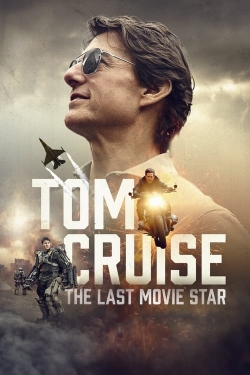 Watch Tom Cruise: The Last Movie Star Movies Online Free