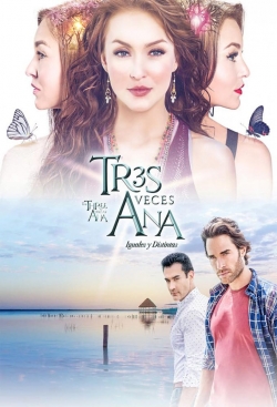 Watch The Three Sides of Ana Movies Online Free