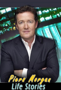 Watch Piers Morgan's Life Stories Movies Online Free