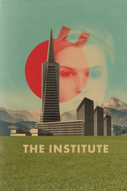 Watch The Institute Movies Online Free