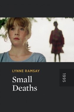 Watch Small Deaths Movies Online Free