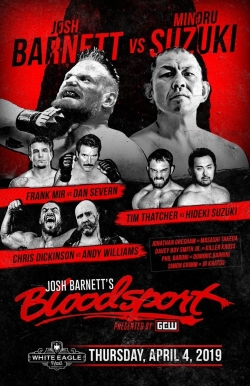 Watch GCW Josh Barnett’s Bloodsport Movies Online Free