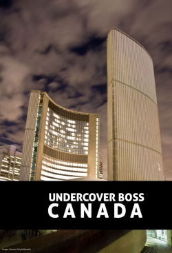 Watch Undercover Boss Canada Movies Online Free